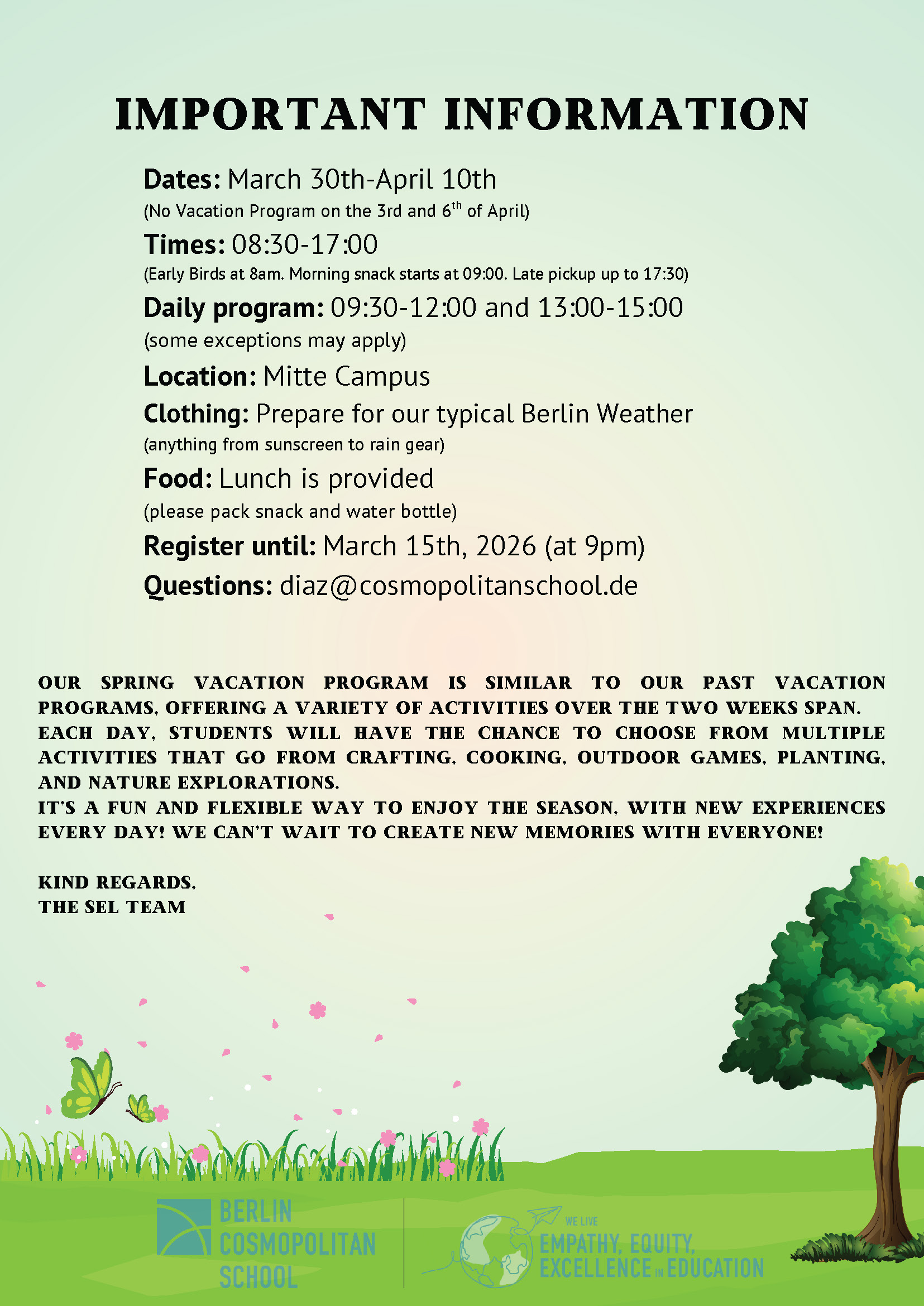 Cosmopolitanschool Berlin Flyer mit Einzelheiten zu einem Frühjahrsferienprogramm an der Berlin Metropolitan School. Enthält Daten, Zeiten, Ort, Kleidungstipps, Informationen zum Mittagessen und die Anmeldefrist. Das Design zeigt Blumen, Bäume, Schmetterlinge und bunten Text.